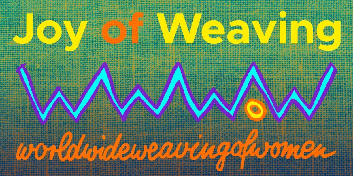 World Wide Weaving Of Women